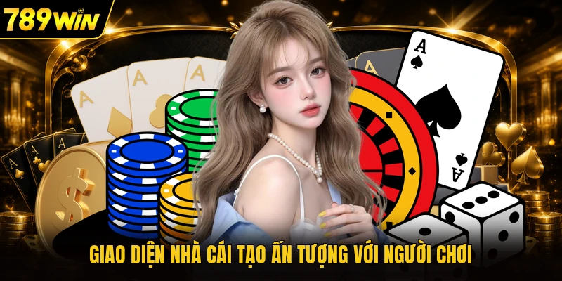 Giao diện nhà cái tạo ấn tượng với người chơi
