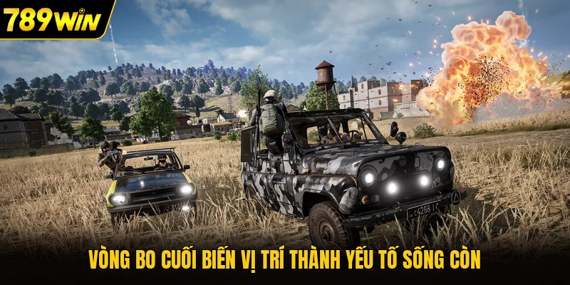 Vòng bo cuối biến vị trí thành yếu tố sống còn
